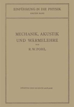Einführung in die Mechanik, Akustik und Wärmelehre (eBook, PDF) - Pohl, Robert Wichard