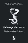 Heilwege der Natur (eBook, PDF)