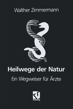 Heilwege der Natur (eBook, PDF) - Zimmermann, Walther