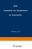 Zum Ausstande der Bergarbeiter im Ruhrbezirk (eBook, PDF)