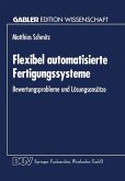 Flexibel automatisierte Fertigungssysteme (eBook, PDF)