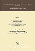 Untersuchungen über die Herstellbarkeit und Eigenschaften hochkunstharzhaltiger Holzspanwerkstoffe (eBook, PDF) Untersuchungen über die Herstellbarkeit und Eigenschaften hochkunstharzhaltiger Holzspanwerkstoffe (eBook, PDF)