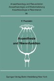 Anaesthesie und Nierenfunktion (eBook, PDF)