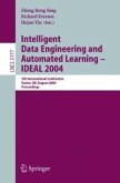 Intelligent Data Engineering and Automated Learning - IDEAL 2004 (eBook, PDF)