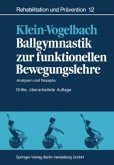 Ballgymnastik zur funktionellen Bewegungslehre (eBook, PDF)