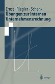 Übungen zur Internen Unternehmensrechnung (eBook, PDF)