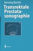 Transrektale Prostatasonographie (eBook, PDF)