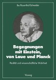 Begegnungen mit Einstein, von Laue und Planck (eBook, PDF)
