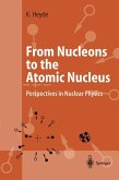 From Nucleons to the Atomic Nucleus (eBook, PDF)