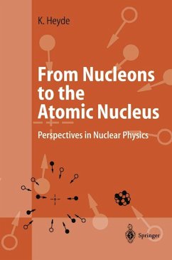 From Nucleons to the Atomic Nucleus (eBook, PDF) - Heyde, Kris