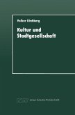 Kultur und Stadtgesellschaft (eBook, PDF)