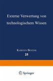 Externe Verwertung von technologischem Wissen (eBook, PDF)