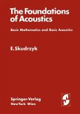 The Foundations of Acoustics (eBook, PDF)