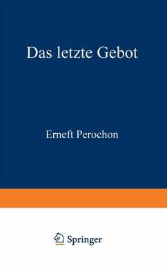 Das letzte Gebot (eBook, PDF) - Pérochon, Ernest