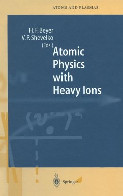 Cover Atomic Physics with Heavy Ions (eBook, PDF)