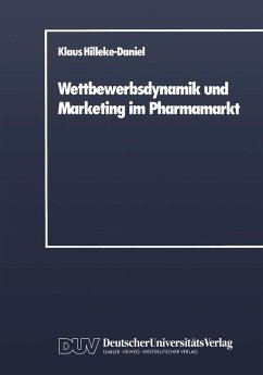 Wettbewerbsdynamik und Marketing im Pharmamarkt (eBook, PDF) - Hilleke-Daniel, Klaus