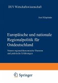 Europäische und nationale Regionalpolitik für Ostdeutschland (eBook, PDF)