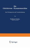 Die Gleichstrom-Dynamomaschine (eBook, PDF)