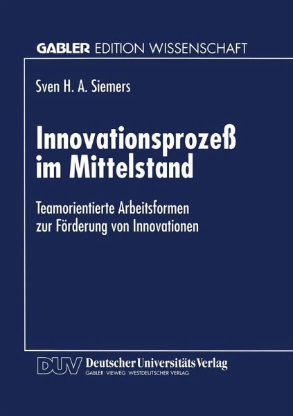 Innovationsprozeß im Mittelstand (eBook, PDF) Innovationsprozeß im Mittelstand (eBook, PDF)
