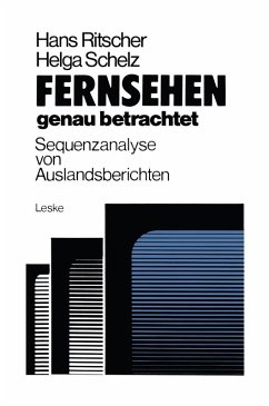 Fernsehen - genau betrachtet: Sequenzanalysen von Auslandsberichten (eBook, PDF) Cover Fernsehen - genau betrachtet: Sequenzanalysen von Auslandsberichten (eBook, PDF)