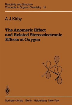 The Anomeric Effect and Related Stereoelectronic Effects at Oxygen (eBook, PDF) - Kirby, A. J.