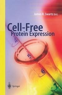 Cell-Free Protein Expression (eBook, PDF)