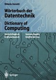 Wörterbuch der Datentechnik / Dictionary of Computing (eBook, PDF)