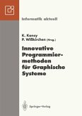 Innovative Programmiermethoden für Graphische Systeme (eBook, PDF)