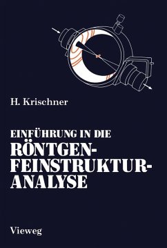Einführung in die Röntgenfeinstrukturanalyse (eBook, PDF) - Krischner, Harald