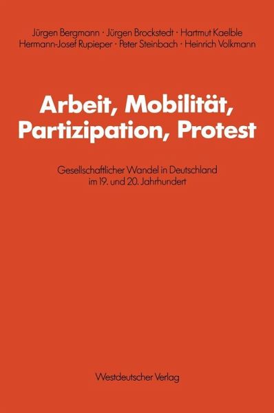 Arbeit, Mobilität, Partizipation, Protest (eBook, PDF) Arbeit, Mobilität, Partizipation, Protest (eBook, PDF)