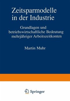 Zeitsparmodelle in der Industrie (eBook, PDF) - Muhr, Martin