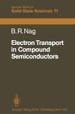 Electron Transport in Compound Semiconductors (eBook, PDF)