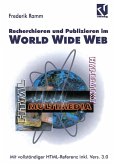 Recherchieren und Publizieren im World Wide Web (eBook, PDF)