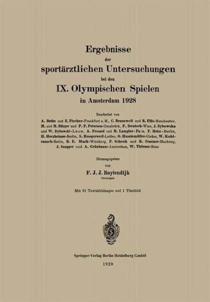 Ergebnisse der sportärztlichen Untersuchungen bei den IX. Olympischen Spielen in Amsterdam 1928 (eBook, PDF)