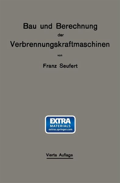 Bau und Berechnung der Verbrennungskraftmaschinen (eBook, PDF)
