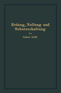 Erdung, Nullung und Schutzschaltung (eBook, PDF) - Löbl, Oskar