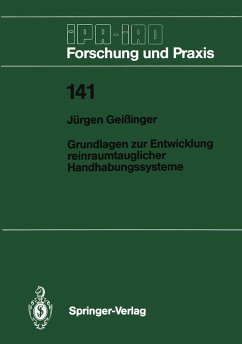 Grundlagen zur Entwicklung reinraumtauglicher Handhabungssysteme (eBook, PDF) - Geißinger, Jürgen