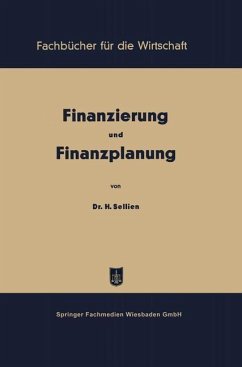Finanzierung und Finanzplanung (eBook, PDF) - Sellien, Helmut