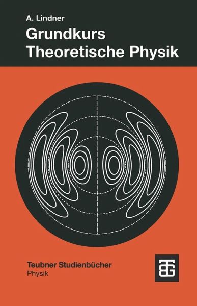 Grundkurs Theoretische Physik (eBook, PDF) Grundkurs Theoretische Physik (eBook, PDF)