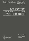 EGF Receptor in Tumor Growth and Progression (eBook, PDF)
