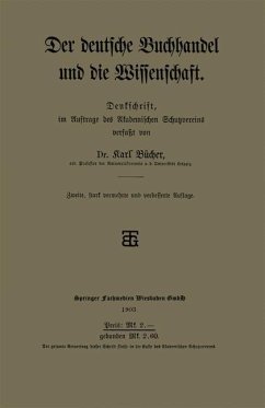 Der deutsche Buchhandel und die Wissenschaft (eBook, PDF) - Bücher, Karl