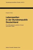 Lebenswelten in der Bundesrepublik Deutschland (eBook, PDF)