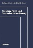 Steuerreform und Steuerharmonisierung (eBook, PDF)