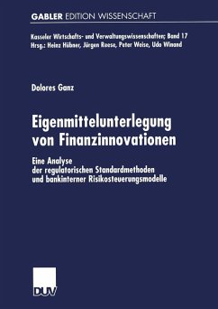 Eigenmittelunterlegung von Finanzinnovationen (eBook, PDF) - Ganz, Dolores