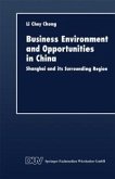 Business Environment and Opportunities in China (eBook, PDF)
