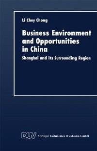 Business Environment and Opportunities in China (eBook, PDF)