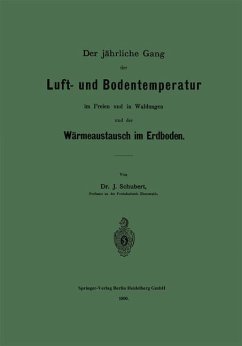 Cover Der jährliche Gang der Luft- und Bodentemperatur im Freien und in Waldungen und der Wärmeaustausch im Erdboden (eBook, PDF)