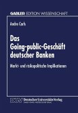 Das Going-public-Geschäft deutscher Banken (eBook, PDF)