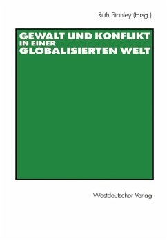 Gewalt und Konflikt in einer globalisierten Welt (eBook, PDF)