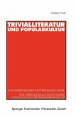 Trivialliteratur und Popularkultur (eBook, PDF)